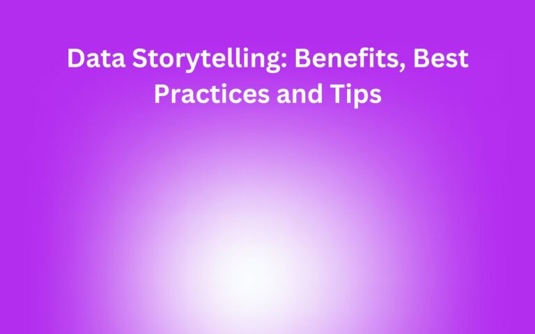 Data Storytelling: What it is and How it Can Give You a Crucial Edge Over Competition