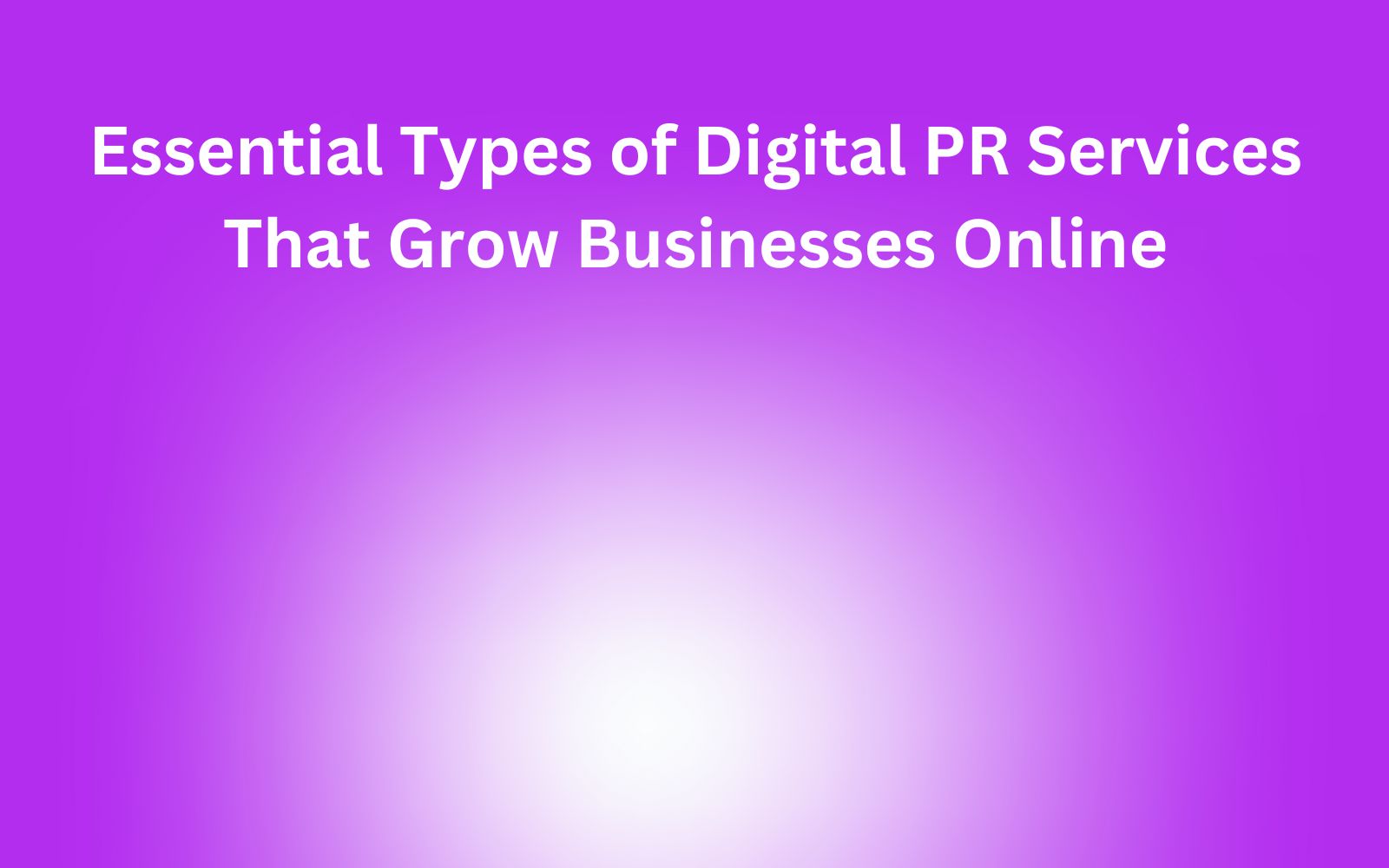 Digital PR Services